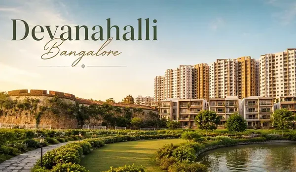 Is Devanahalli a Good Place to Invest in 2026